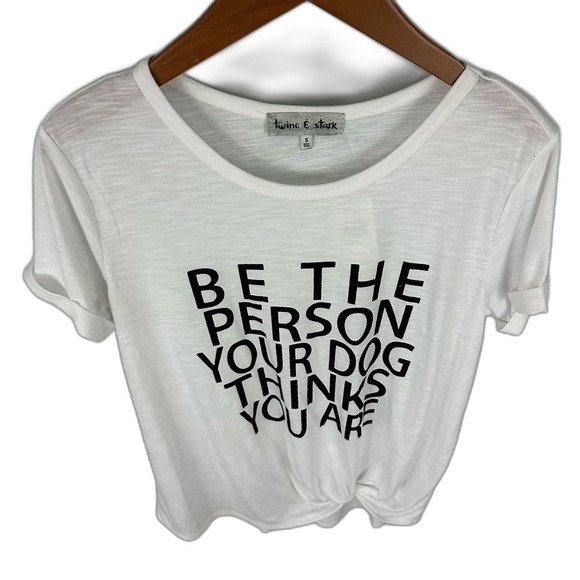 Buckle Be The Person Your Dog Thinks You Are Graphic Tee NWT Size Small - Picture 3 of 12
